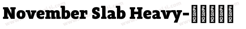 November Slab Heavy字体转换